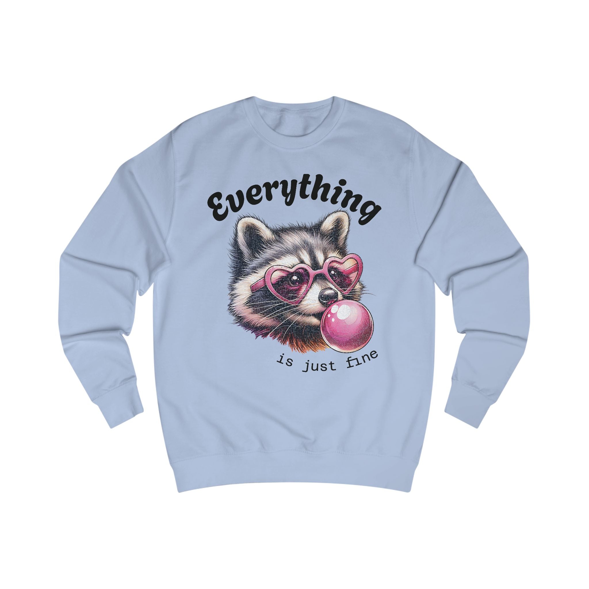 Cute Bubblegum Raccoon Sweatshirt - Everything is Just Fine, Cute Sweatshirt, Animal Lover Gift, Fun Casual Wear, Funny Apparel, Cozy Unisex [...]