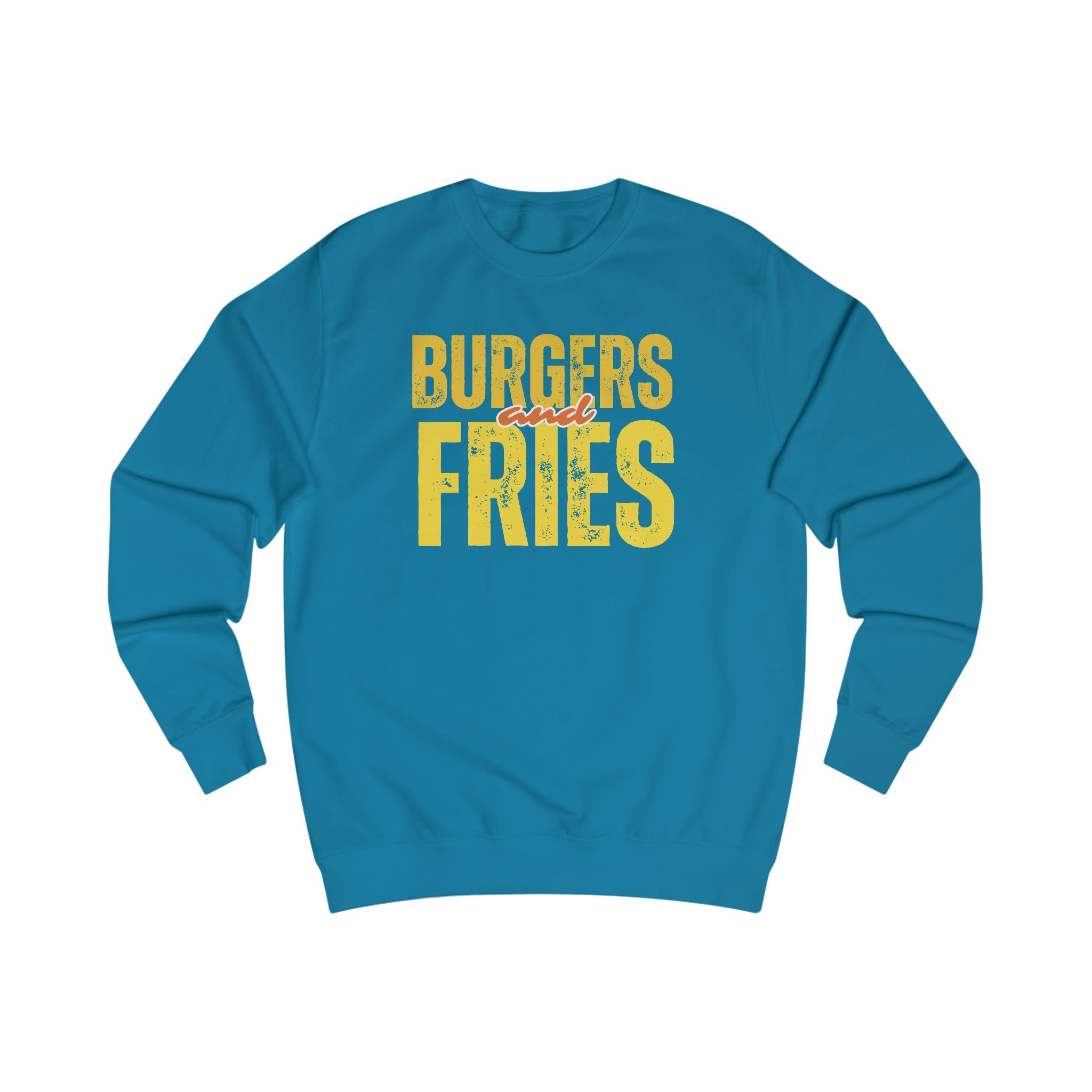 Burgers & Fries Sweatshirt, Funny Foodies Gift, Cozy Unisex Top, Casual Dining Apparel, Fast Food Lover Sweatshirt