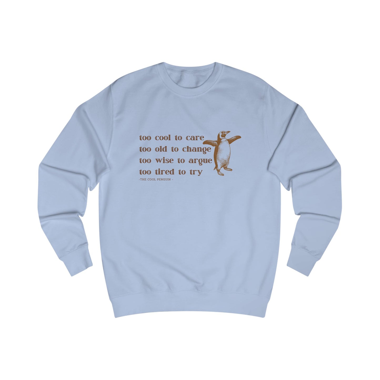 The Cool Penguin Advice Unisex Sweatshirt, Funny Gift for Friends, Comfy Layering Piece, Casual Style for Everyday Wear, Perfect for [...]